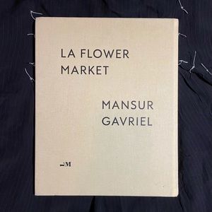 MANSUR GAVRIEL — LA FLOWER MARKET • Photo Book